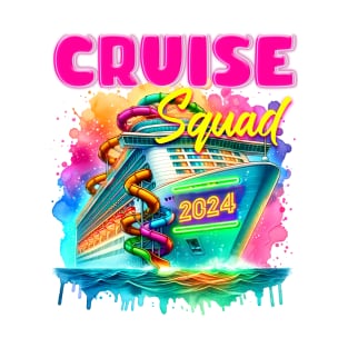 Cruise Squad 2024 Funny Cruise Gift For Men Women T-Shirt