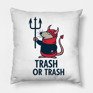 trash or trash Pillow