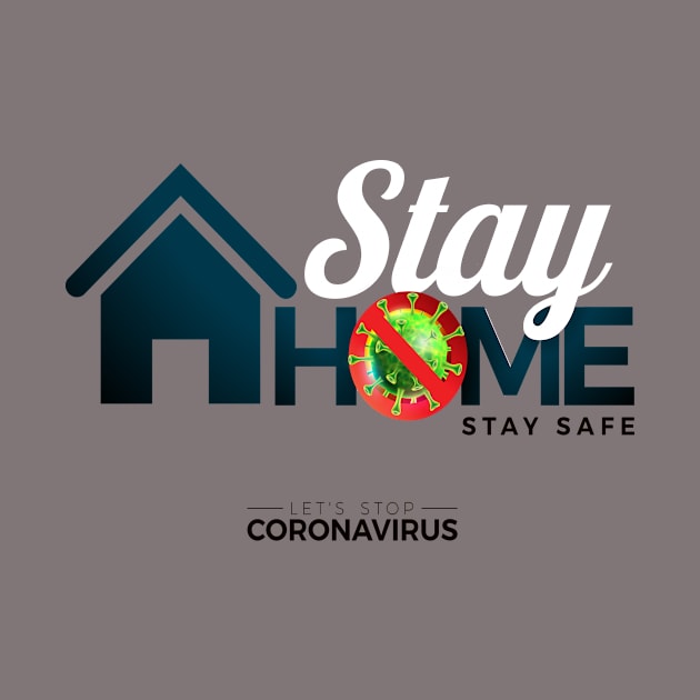 stay home stay safe by This is store