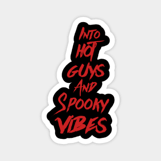 Spooky Vibes Magnet