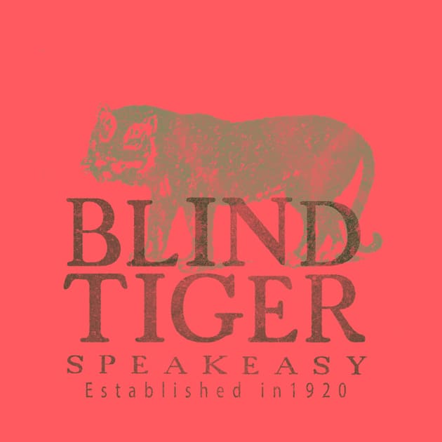 Blind Tiger Speakeasy by DogfordStudios