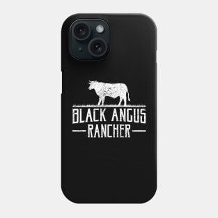 Black Angus Cow Rancher Funny Beef Cattle Meat Farmer Gift Phone Case