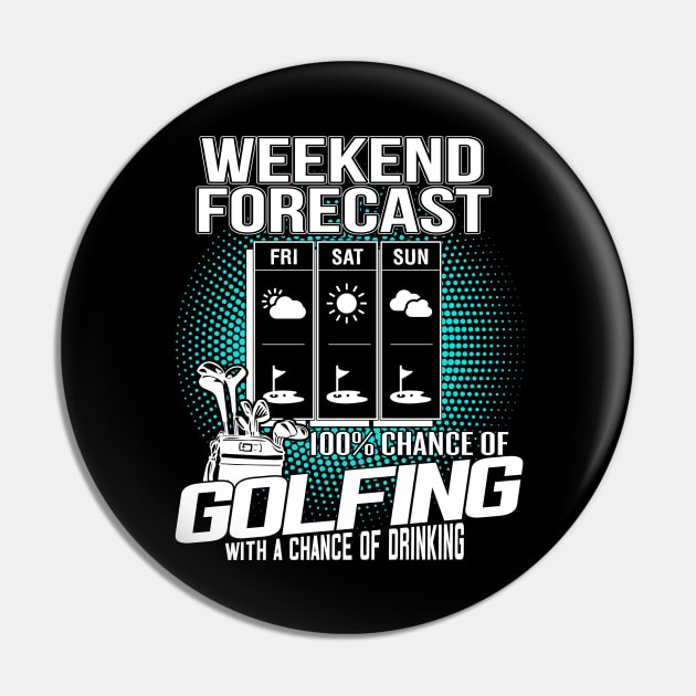 Weekend Forecast Golfing Pin by golf365