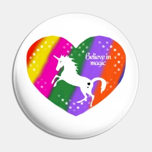 Unicorn believe in magic rainbow heart Pin