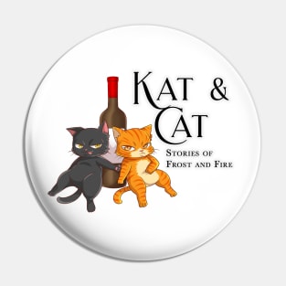 Kat and Cat - Stories of Frost and Fire Pin