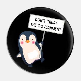 Don't trust the government Pin