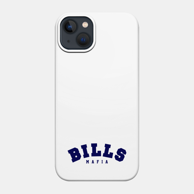 bills mafia - Bills Mafia - Phone Case