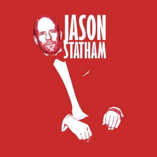 jason statham fan works graphic design and drawing by ironpalette T-Shirt