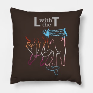 L with the T - Pride Solidarity Pillow