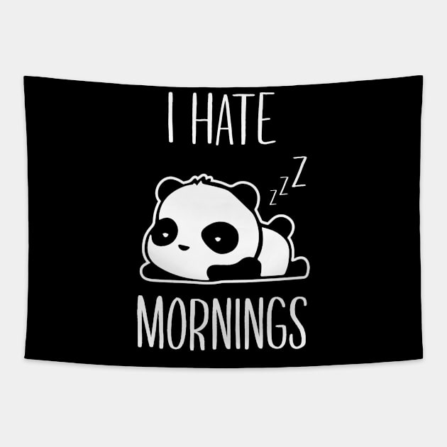 I Hate Mornings Panda Bear Tapestry by illusionerguy