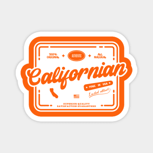 Authentic Californian Proud California Resident Fun Print Magnet