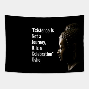 Osho. Existence Is... Tapestry