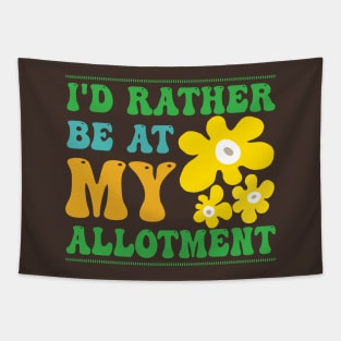 Rather Be At My Allotment Quote Tapestry