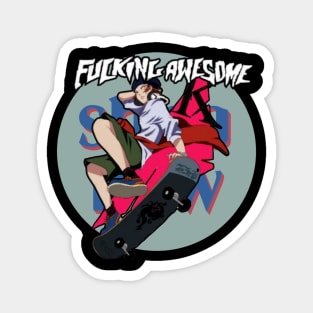 Fu*king Awesome Magnet