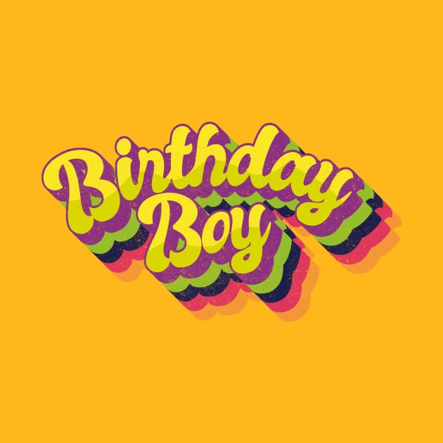 Birthday Boy by BOEC Gear