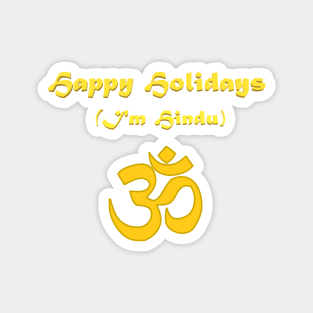 Happy Holidays: Hindu Edition Magnet