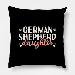 German Shepherd Daughter Gift Pillow