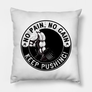 Motivational slogan for gym fans. Pillow