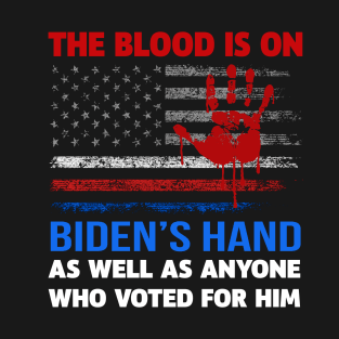 Joe Biden Has Blood On His Hands Anti Biden Bring Trump Back Retro T-Shirt