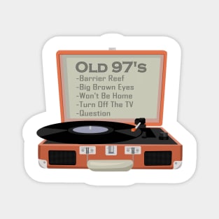 Old 97's Vinyl Record Player Magnet