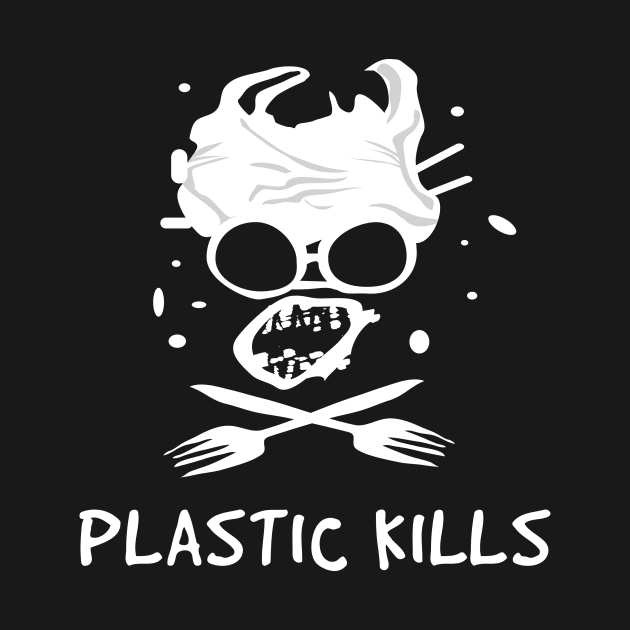 Plastic Kills by teejaya