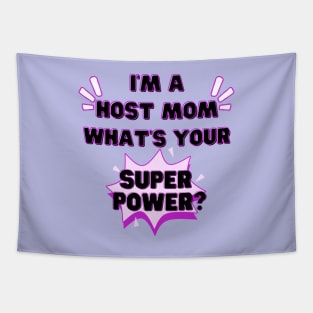 Host mom superpower Tapestry