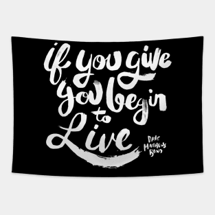 DMB - Women's If You Give Logo Tapestry