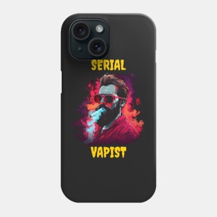 Serial Vapist Phone Case