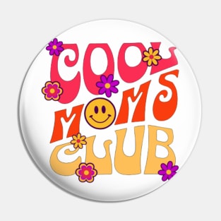 Cool Moms Club Pin