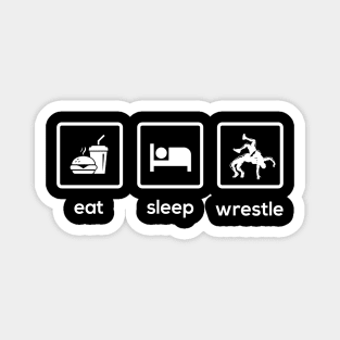 Eat Sleep Wrestle Magnet