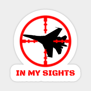 In My Sights Magnet