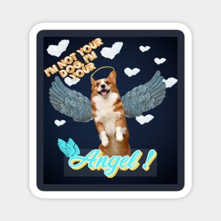 I'm yours Angel ! Magnet