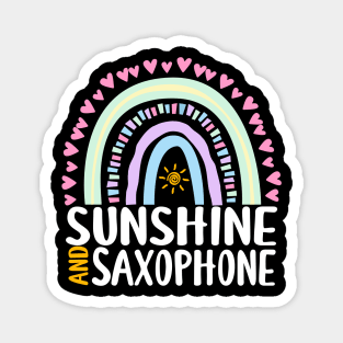 Sunshine and Saxophone Cute Rainbow Gift for Womens Kids Girls Magnet