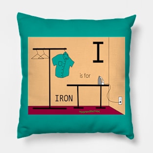 I is for IRON Pillow