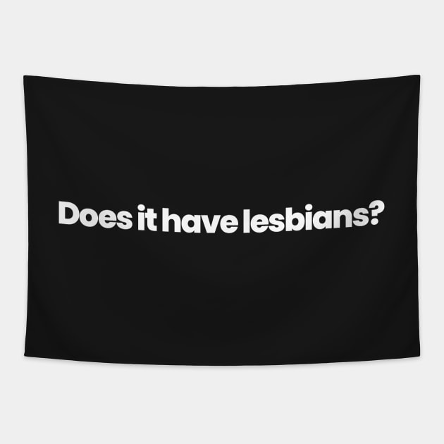 Does it have lesbians? Tapestry by VikingElf