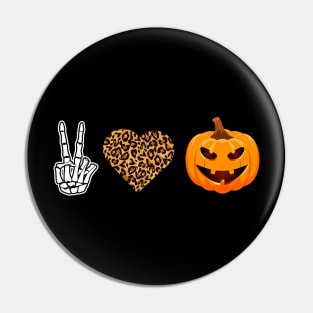 Peace Love Halloween Pin