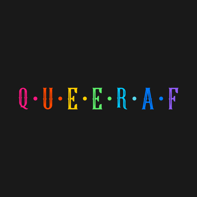 QUEER AF by Melo Designs