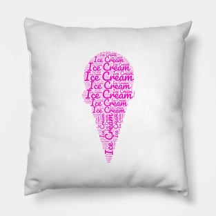 Ice Cream Cone - Pink Word Art Pillow