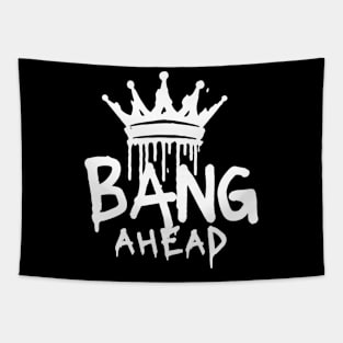 Bang Ahead Tapestry