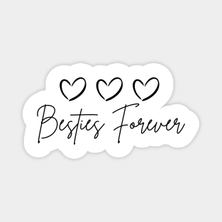 besties forever Heart love Magnet