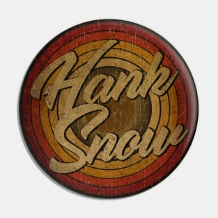 arjunthemaniac,circle vintage retro faded Hank Snow Pin