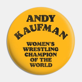 Andy Kaufman Women's Wrestling Champion Pin