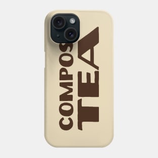 Compost Tea - light Phone Case