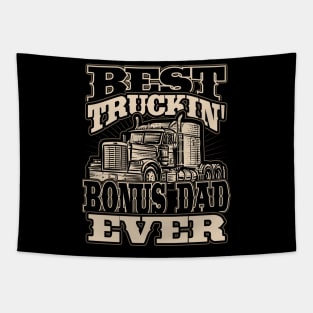 Best Truckin Bonus Dad Ever Trucker Truck Driver Tapestry