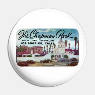 1930s Chapman Park Hotel Los Angeles Pin