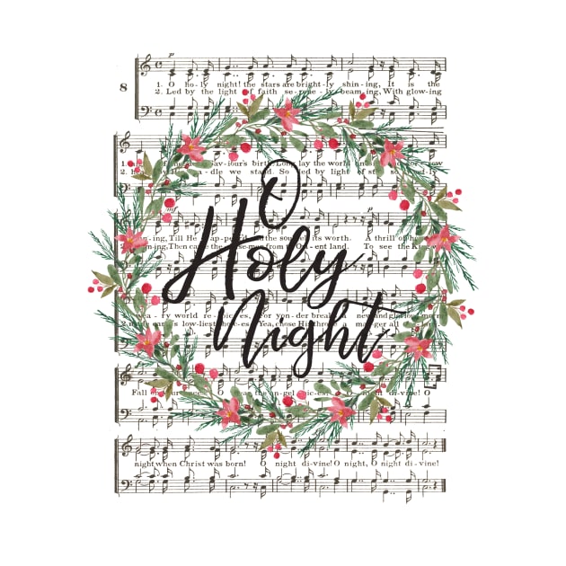 O Holy Night, Christmas Hymn Art by DownThePath