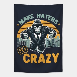 Make Haters Go Crazy Tapestry