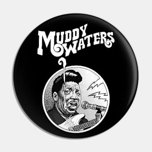 Muddy Water Blues Legend Pin