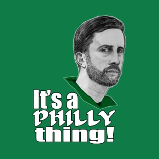 philly thing T-Shirt