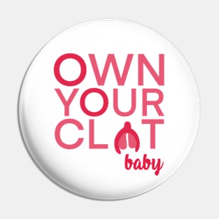 Clitoris Baby Feminism Empowerment Female Pin